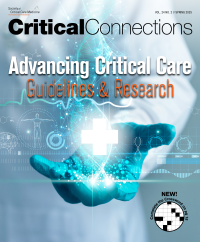Critical Connections. Advancing Critical Care: Guidelines & Research